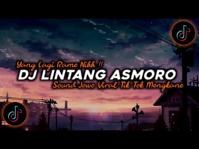 DJ Lintang Asmoro Mengkane Slow Beat Viral Tik Tok Terbaru 2024!!🔊 class=