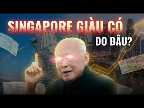 Làm thế nào Singapore GIÀU CÓ NHƯ HIỆN TẠI? | Thành Nguyên | Thế Giới