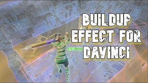 Best *BUILDUPS* For DAVINCI RESOLVE (Tutorial at 300 subs)