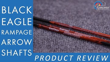 Black Eagle Rampage Arrow Shafts | LancasterArchery.com Product Video