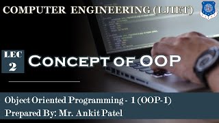 Lec-02_Concept of OOP | Object Oriented Programming 1 | Computer Engineering