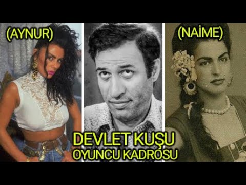 Devlet Kuşu Filmi Oyuncu Kadrosu