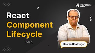 React Component Lifecycle | React Tutorial for Beginners | KnowledgeHut