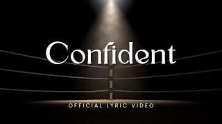 Aaron Rayford - Confident (Official Lyric Video)