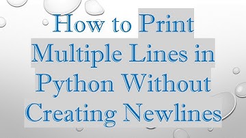 How to Print Multiple Lines in Python Without Creating Newlines