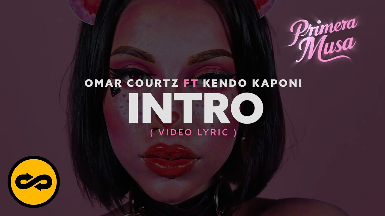 Assista a I N T R O - Omar Courtz ft. Kendo Kaponi (Video Lyrics) no YouTube Assista a I N T R O - Omar Courtz ft. Kendo Kaponi (Video Lyrics) no YouTube