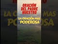 PADRE NUESTRO, líbranos del mal #libranosdelmal