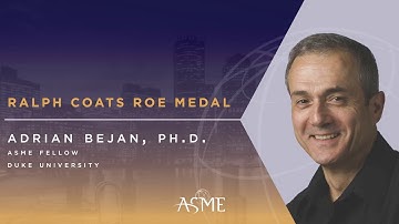 2017 ASME Honors: Adrian Bejan, Ph.D.