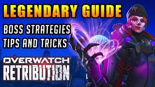 Overwatch Retribution Legendary Guide (Tips, Tricks, And Best Boss Strategies)