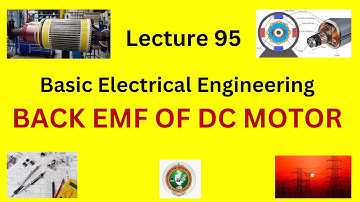 Back EMF of DC Motor - Significance and Real-Time Examples | VTU Electrical Engineering| KTU