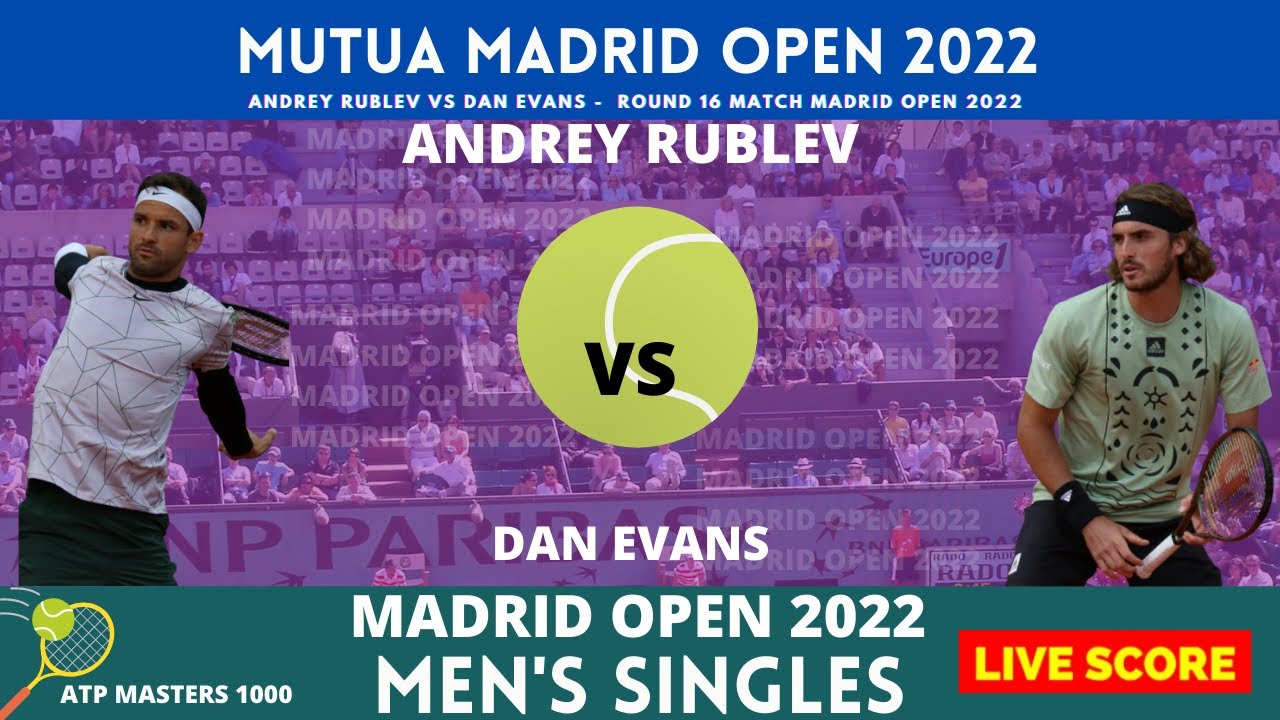 Stefanos Tsitsipas vs Grigor Dimitrov Madrid Open 2022 Round 16 Live Score