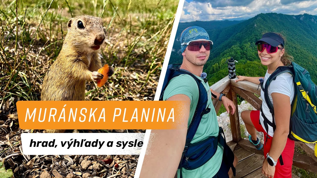 Muránska planina - hrad, výhľady a sysle