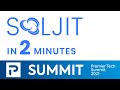 Pt summit 2021  soljit in 2 minutes