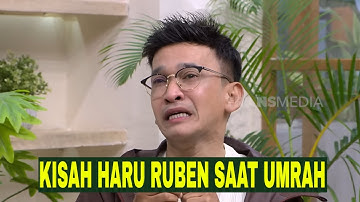 [FULL] PENGALAMAN SPIRITUAL RUBEN ONSU SAAT UMRAH | FYP (10/09/25)