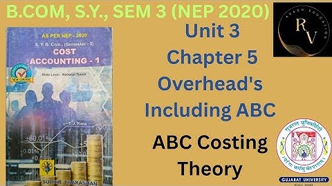 Bcom SY Sem 3 Cost Accounting 1 / Unit 3 / Overhead