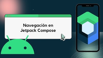 Navegación en Jetpack Compose