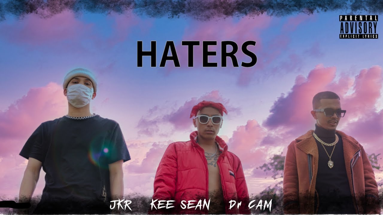 JKRKEE SEANDr CAM    HATERS Official Video