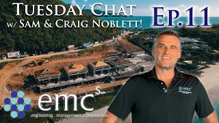 EMCs Builds in Antigua!  Tuesday Chat (Ep.11)