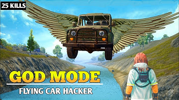 Pubg Mobile | GOD MODE REAL HACKER | KILL MY WHOLE SQUAD FLYING CAR HACKER IN PUBG MOBILE