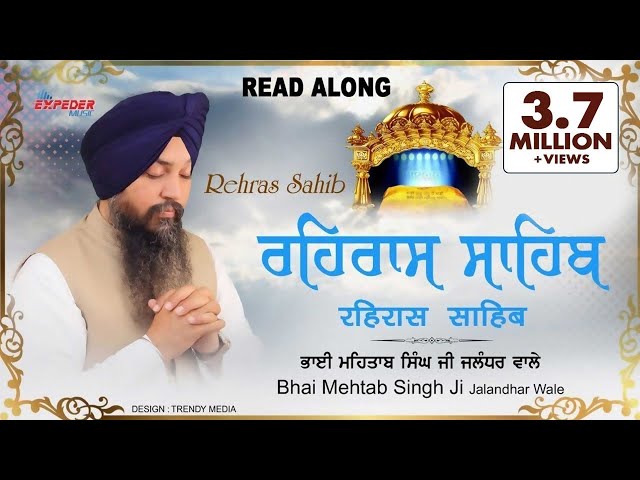 Rehras Sahib Full Path - Punjabi, Hindi, English | Bhai Mehtab Singh Ji Jalandhar Wale class=