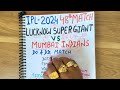Lucknow super gaints vs mumbai indians ipl 2024 48th match prediction lsg vs mi winner prediction