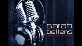 Video thumbnail of "Sarah Bettens - I Can Do Better than You"