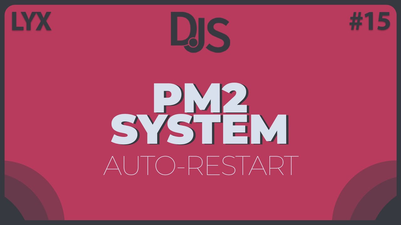 Process Manager (Auto Restart) | Discord.JS V13 Series | #15 