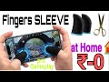 PLAY PUBG LIKE PRO!! HOW TO MAKE FINGER SLEEVE AT HOME| Battlegrounds Mobile India BGMI Pubg Mobile