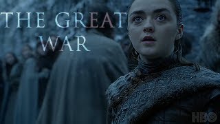 The Great War || Game of Thrones