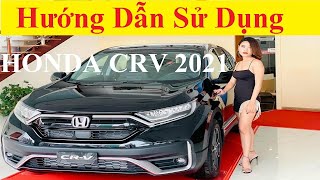 Hướng dẫn sử dụng Honda CRV 2018-2019-2020-2021-2022