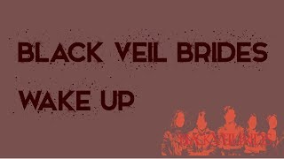 Black Veil Brides - Wake Up (instrumental w/ background vocals)
