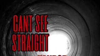 Cant see straight - Xand3r FT Vonny Olarry