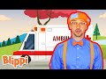 Ambulance Song | Blippi | Kids learning Songs | Learn From Home | Educational Kids Songs