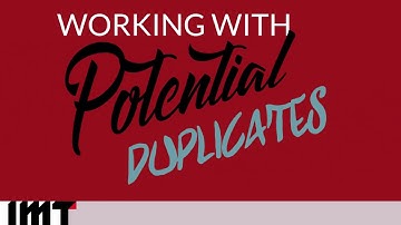 Working with Potential Duplicate Tasks in IBM InfoSphere MDM Inspector