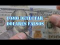 como detectar dolares falsos