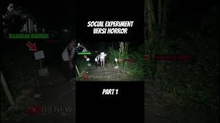 SOCIAL EXPERIMENT VERSI HORROR PART 1 | KUNTILANAK LUCU BIKIN NGAKAK #shortvideo