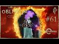 Let’s Play TES IV ➳ Oblivion REMASTERED #61 Rettung der Zeit