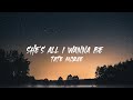 Tate McRae - she's all i wanna be (Lyrics)