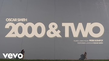 Oscar Smith - 2000 & TWO (Lyric Video)