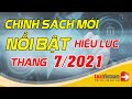 6 Chính Sách Mới Có Hiệu Lực Tháng 7/2021, Ảnh Hưởng Hàng Triệu Người | LuatVietnam