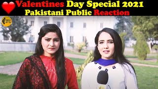 Valentines Day Special 2021 | Pakistani Public Reaction on Valentines Day