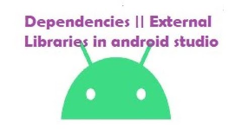 How to Add dependencies in android studio| Lect 5 | External Libraries in Android