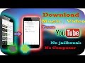 Download Free Music From Youtube On IOS 10 and Android  | Without Jailbreak Or Computer