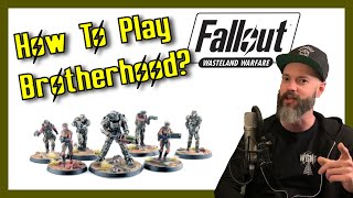 How To Play Brotherhood of Steel Fallout: Wasteland Warfare - Better Know A Faction Review