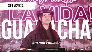 SET GUARACHA #2024 DJ BRENDA MUJICA