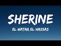 Sherine El Watar El Hassas Lyrics RaaFi 