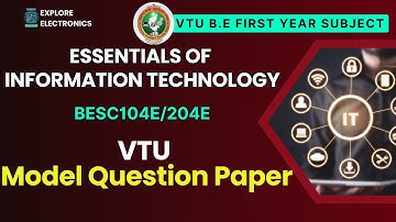 VTU Model Vraagpapier van ESSENTIALS OF INFORMATION TECHNOLOGY BESC104E/204E