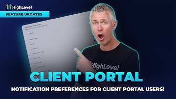 Client Portal   Notification Preferences for Client Portal Users!