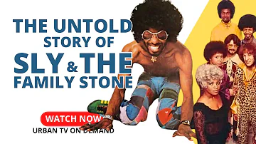 The Untold Story of Sly & the Family Stone