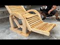 Smart And Impressive Woodworking Project // Best Deck Chairs To Recline In Style